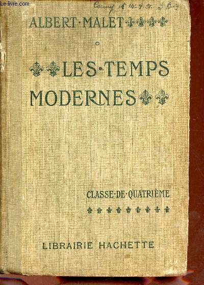 Les temps modernes 1498-1789 - Classe de quatrime A et B - 12e dition revue.
