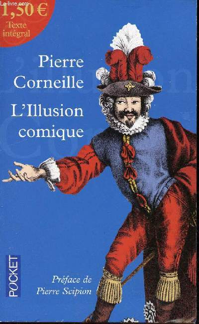 L'Illusion comique - Comdie - Collection Pocket n12587.
