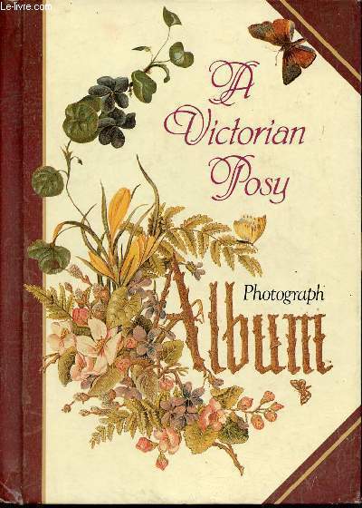A Victorian Posy - Photograph Album.