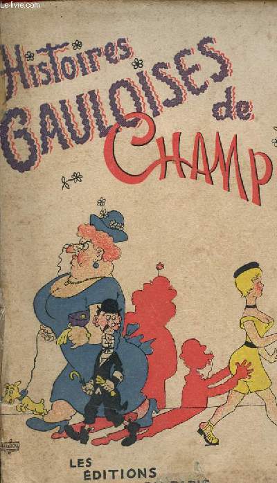 Histoires gauloises de Champi.