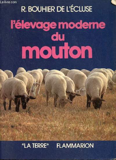 L'levage moderne du mouton - Collection La Terre.