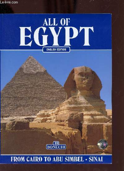 All of Egypt from Cairo to Abu Simbel and Sinai - 2nd dition revised.
