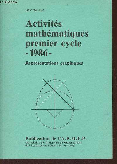 Activits mathmatiques premier cycle 1986 reprsentations graphiques - Publication de l'APMEP n63.