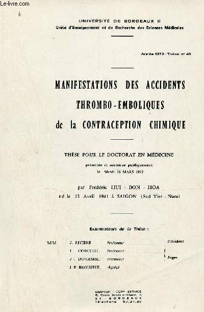 Manifestations des accidents thrombo-emboliques de la contraception chimique - Universit de Bordeaux II - Thse pour le doctorat en mdecine.
