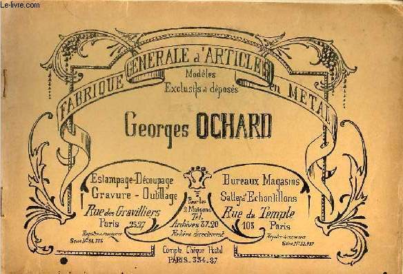 Catalogue Georges Ochard Fabrique Gnrale d'articles en mtal.