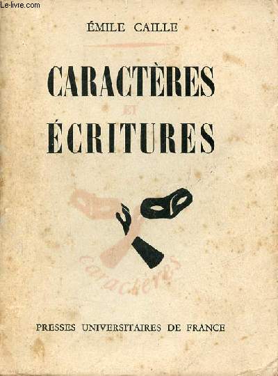 Caractres et critures - Collection caractres - 2e dition.