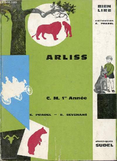 Arliss CM 1re anne - Collection Bien lire.