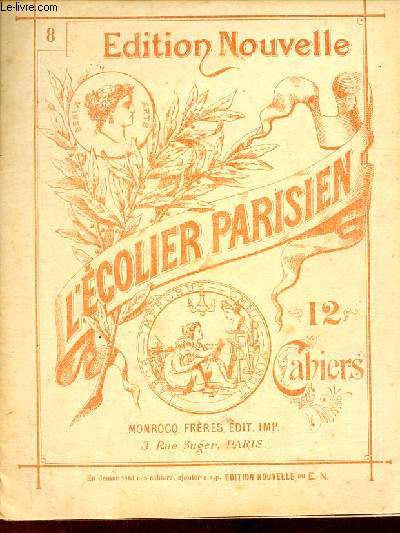 L'colier parisien - Edition nouvelle - 8e cahier : Fleurs.