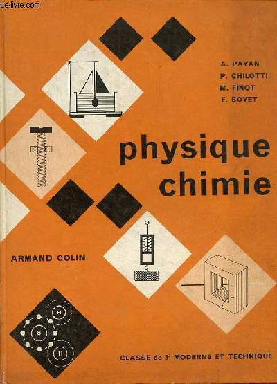 Physique et chimie classe de 3e moderne et technique.