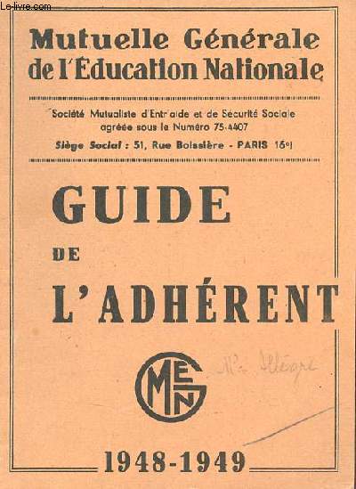 Guide de l'adhrent 1948-1949 - Mutuelle Gnrale de l'Education Nationale.