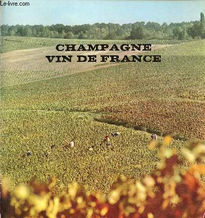 Champagne vin de France - Comit interprofessionnel du vin de champagne Epernay.