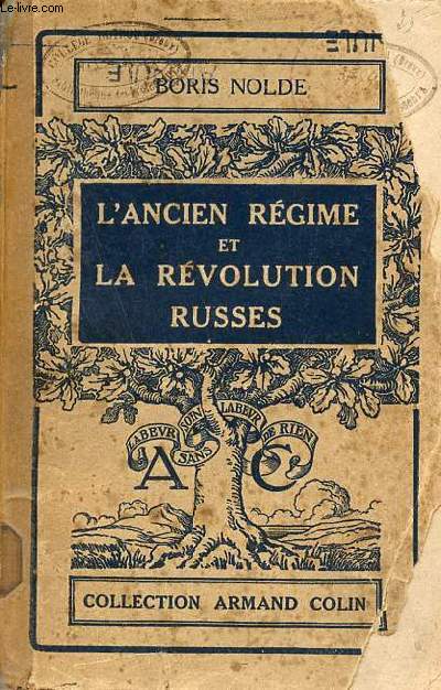 L'ancien rgime et la rvolution russes - Collection Armand Colin n104.