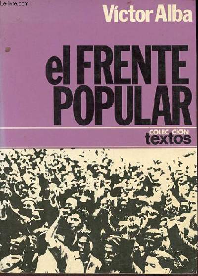 El Frente Popular - Coleccion textos 15.