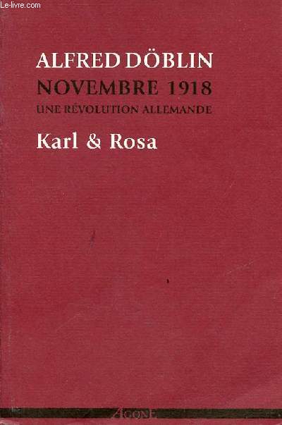 Karl & Rosa - Quatrime tome de novembre 1918 une rvolution allemande.