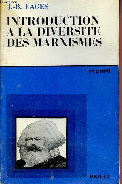 Introduction  la diversit des marxismes - Collection Regard.