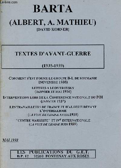 Textes d'avant-guerre 1935-1939.