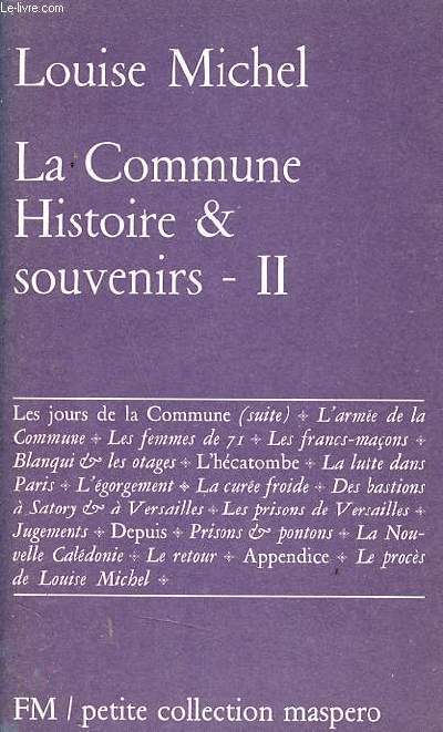 La Commune Histoire & souvenirs II - Petite collection maspero n71.