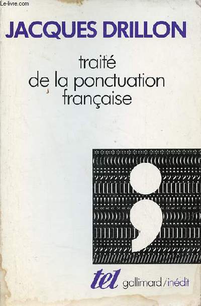 Trait de la ponctuation franaise - Collection Tel n177.