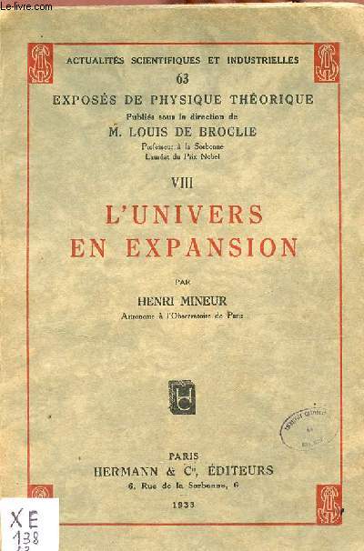 Exposs de physique thrique VIII : L'Univers en expansion - Collection actualits scientifiques et industrielles n63.