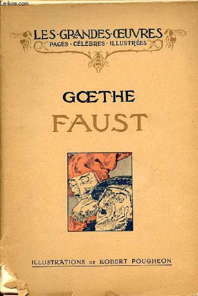 Faust - Collection les grandes oeuvres pages clbres illustres.