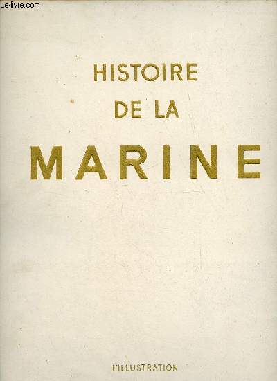 Histoire de la marine.