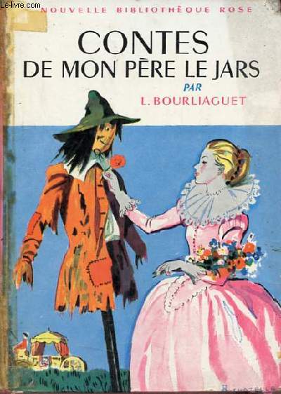 Contes de mon pre le Jars - Collection nouvelle bibliothque rose n88.