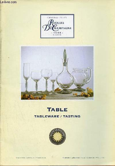 Catalogue Cristalleries Royales de champagne 1666 France - Table tableware/tasting.