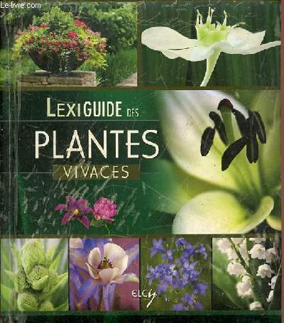 Lexiguide des plantes vivaces.