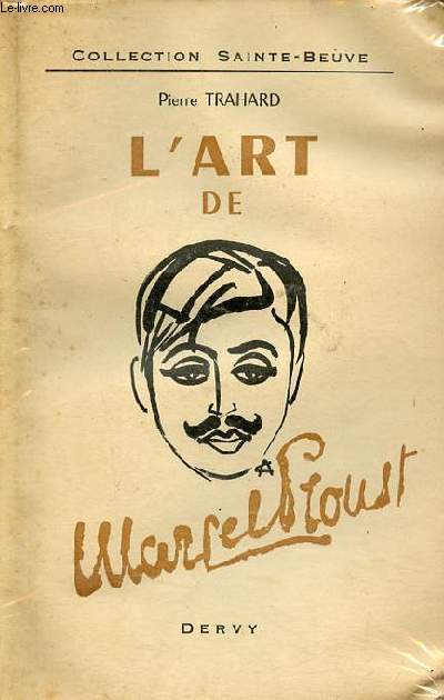 L'art de Marcel Proust - Collection Sainte-Beuve.
