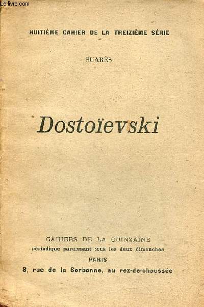 Dostoevski - Cahiers de la Quinzaine huitime cahier de la treizime srie.