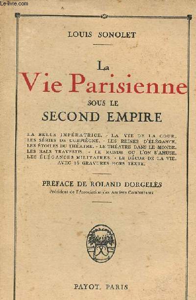 La Vie Parisienne sous le second empire.