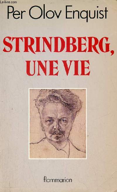 Strindberg, une vie.