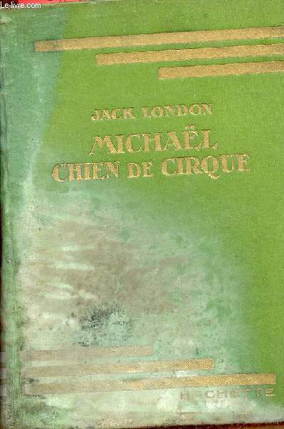 Michal chien de cirque - Collection Bibliothque Verte.
