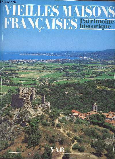 Vieilles maisons franaises n107 avril-mai 1985 - Patrimoine du Var.