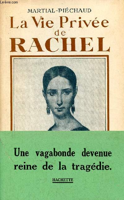 La vie prive de Rachel - Collection les vies prives.