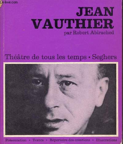 Jean Vauthier - Collection Thtre de tous les temps n21 - Envoi de l'auteur.