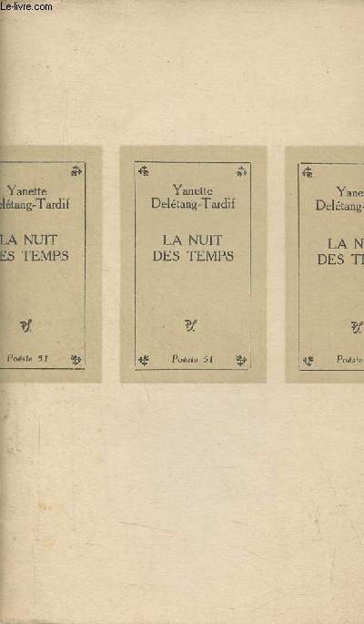 La nuit des temps - Envoi de l'auteur - Collection Cahiers P.S. n36.