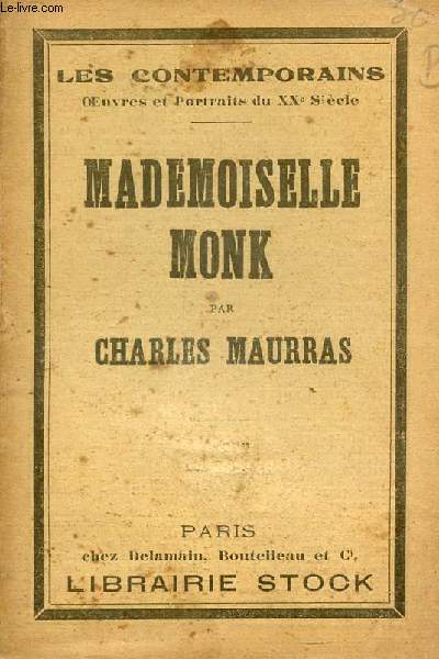 Mademoiselle Monk suivi de invocation  Minerve - Collection les contemporains oeuvres et portraits du XXe sicle n20.