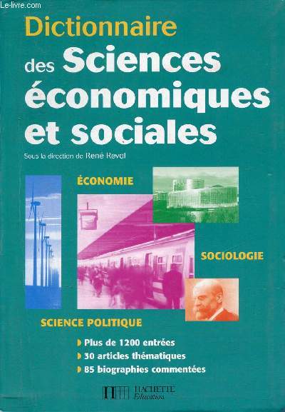 Dictionnaire des sciences conomiques et sociales.
