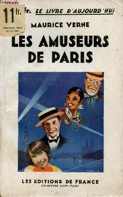 Les amuseurs de Paris - Collection le livre d'aujourd'hui.