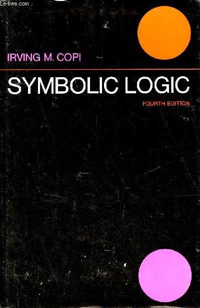 Symbolic Logic - Fourth edition.
