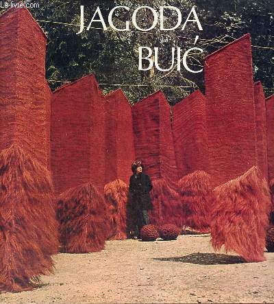 Catalogue d'exposition Jagoda Buic formes tisses - Muse d'art moderne de la ville de Paris 18 juin - 15 septembre 1975 - Avec signature de Jagoda Buic.