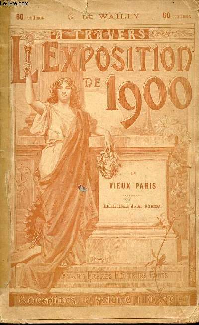 A travers l'exposition de 1900 - Le vieux Paris.