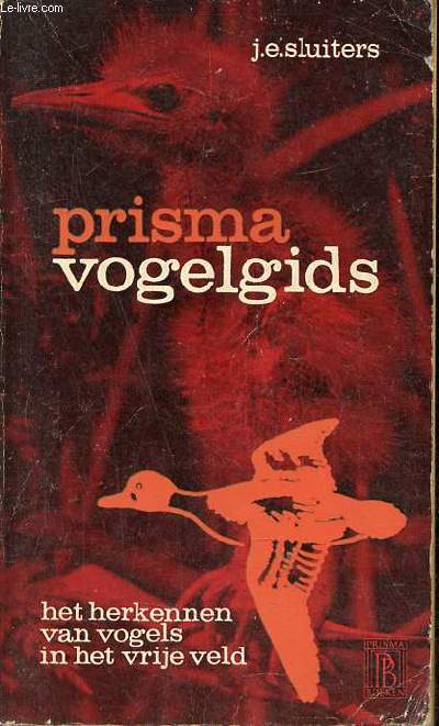 Prisma vogelgids - Het herkennen van vogels in het vrije veld - Collection Prisma n600.