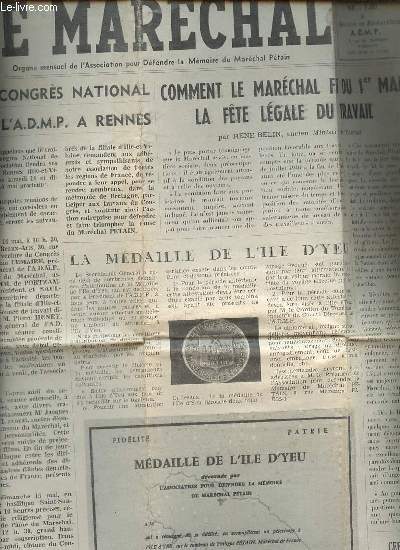 Le Marchal n11 nouvelle srie avril 1960 - Le congrs national de l'ADMP  Rennes - comment le Marchal fit du 1er mai la fte lgale du travail par Rene Belin - la mdaille de l'Ile d'Yeu - crmonie du 1er mai 1960  Paris etc.