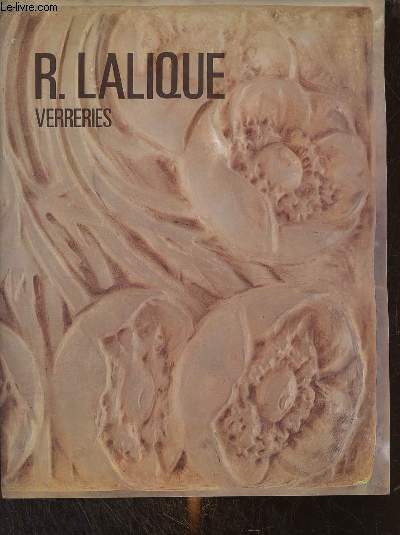 Catalogue de ventes aux enchres - R.Lalique verreries - Drouot Richelieu le mardi 27 mars 1990.