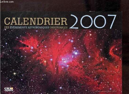 Calendrier 2007 des vnements astronomiques observables - Ciel & Espace.
