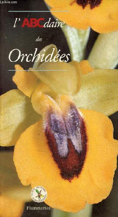 L'Abcdaire des Orchides.
