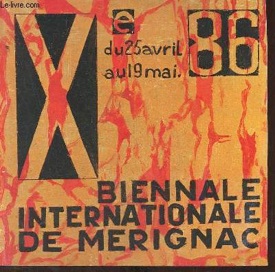 Xe biennale internationale de Merignac du 25 avril au 19 mai 1986.