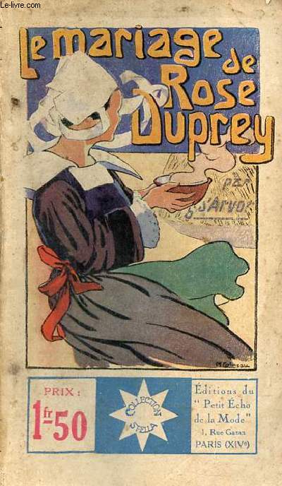 Le Mariage de Rose Duprey - Collection Stella n134.
